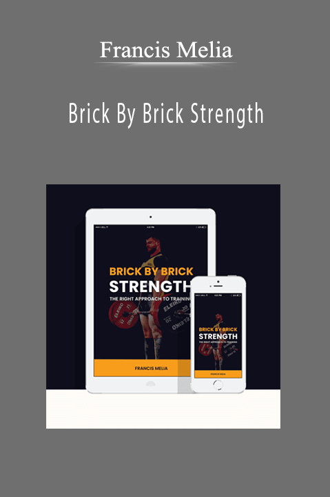 Francis Melia - Brick By Brick Strength