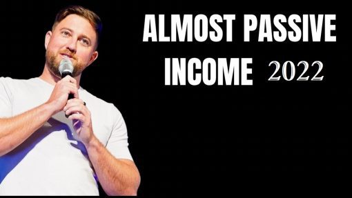 Ian Stanley - Almost Passive Income 2022