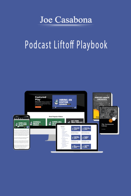 Joe Casabona - Podcast Liftoff Playbook