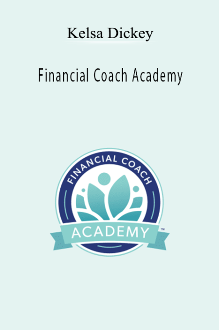 Kelsa Dickey - Financial Coach Academy