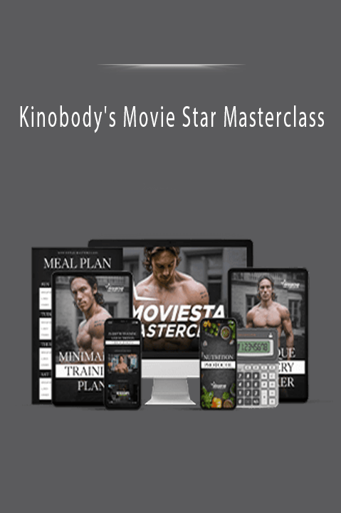 Kinobody's Movie Star Masterclass