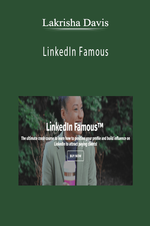 Lakrisha Davis - LinkedIn Famous