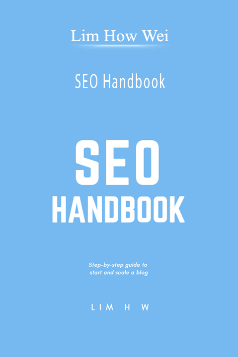 Lim How Wei - SEO Handbook