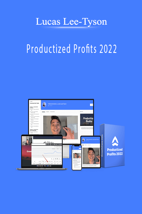 Lucas Lee-Tyson - Productized Profits 2022