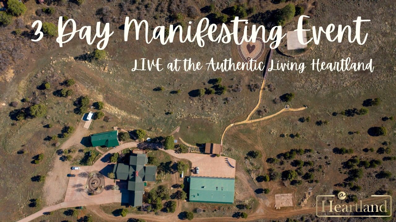 Mandy - 3 Day Manifesting Event Livestream from the Authentic Living Heartland