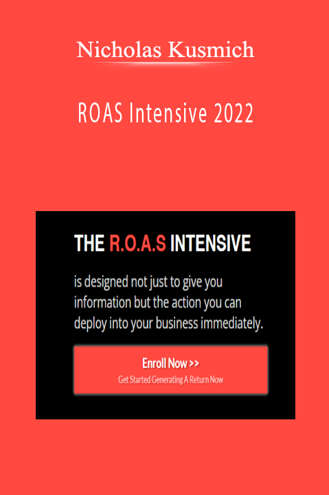 Nicholas Kusmich - ROAS Intensive 2022