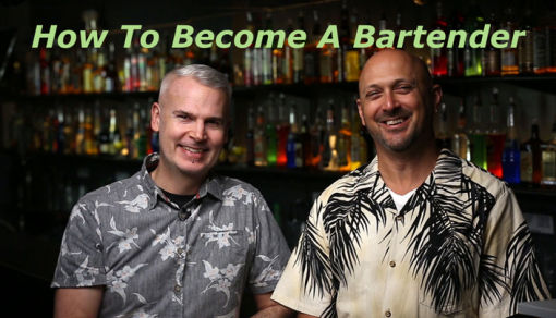 Start Bartending - How To Become A Bartender