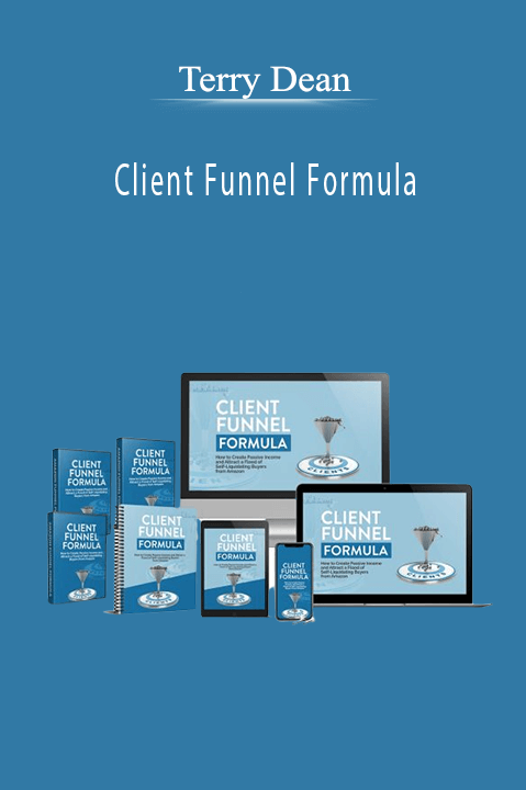 Terry Dean - Client Funnel Formula